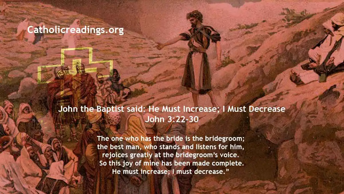 he-must-increase-i-must-decrease-john-3-22-30-bible-verse-of-the-day