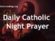 Daily Catholic Night Prayer