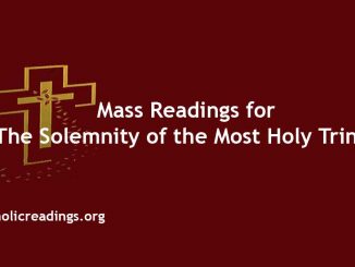 Mass Readings for The Solemnity of the Most Holy Trinity
