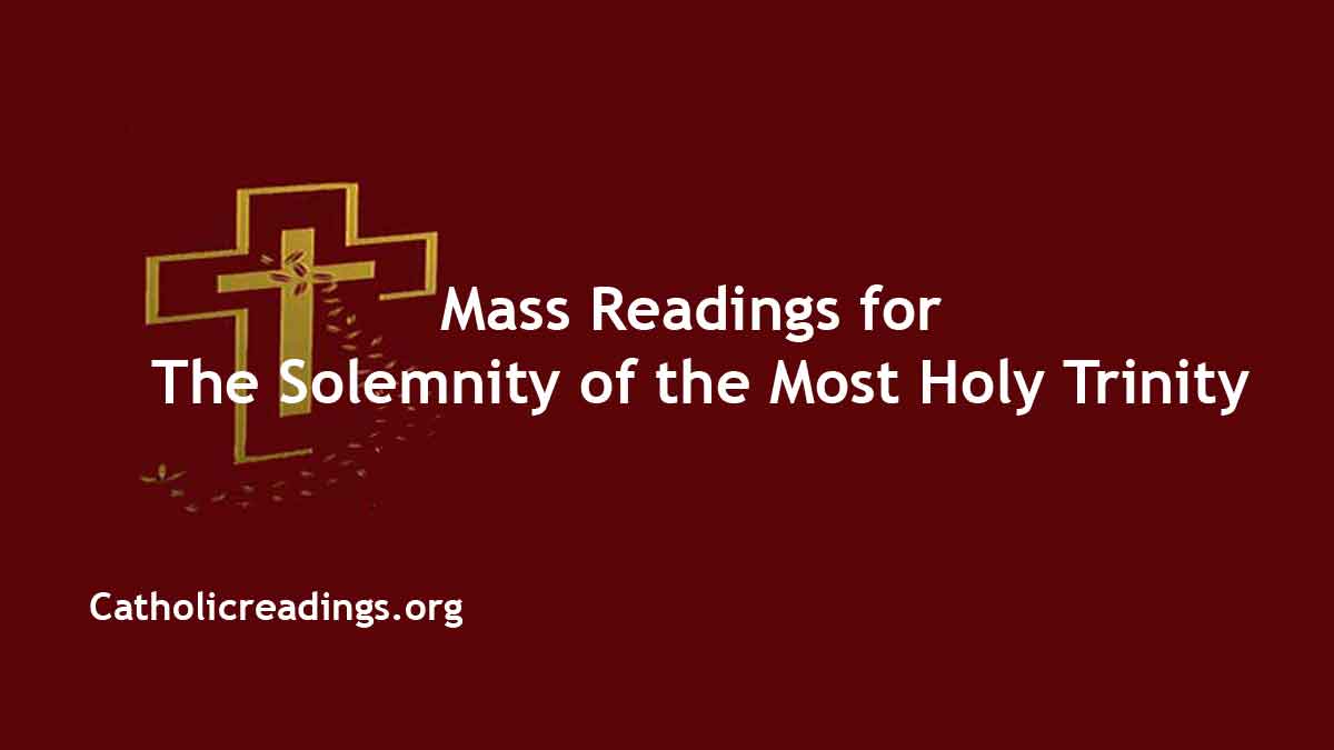 Sunday Mass Readings for June 4 2023 The Most Holy Trinity Solemnity