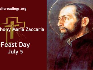 St Anthony Maria Zaccaria - Feast Day - July 5