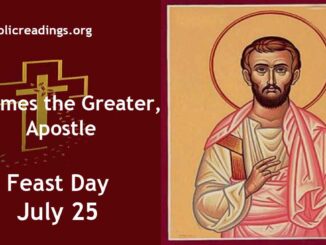 St James, Apostle - Feast Day - July 25