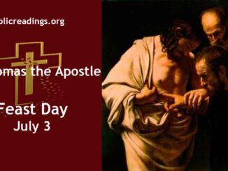 St Thomas the Apostle - Feast Day - July 3