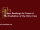 Catholic Mass Readings for The Feast of the Exaltation of the Holy Cross