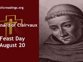 St Bernard of Clairvaux - Feast Day - August 20