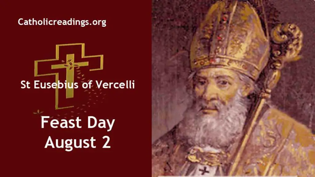 St Eusebius of Vercelli - Feast Day - August 2 2023 - Catholic Saint of ...