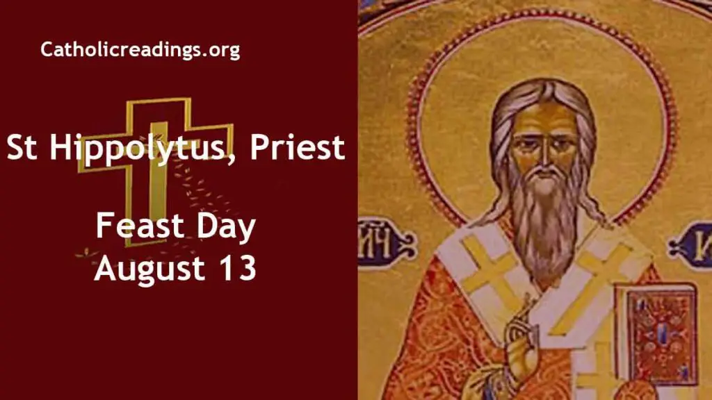 St Hippolytus, Priest Feast Day August 13 2024 Catholic Saint of