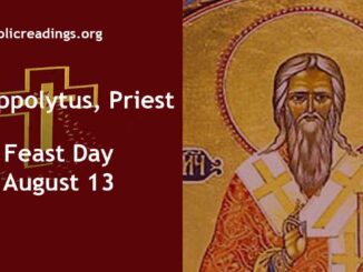 St Hippolytus, Priest - Feast Day - August 13
