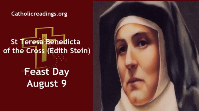 St Teresa Benedicta of the Cross (Edith Stein) - Feast Day - August 9