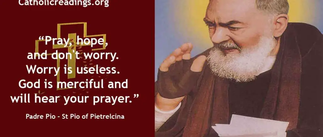 Padre Pio - St Pio of Pietrelcina - Feast Day - September 23