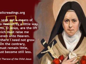 Saint Therese of the Child Jesus - Therese of Lisieux - The Little Flower of Jesus - Marie Françoise-Thérèse Martin