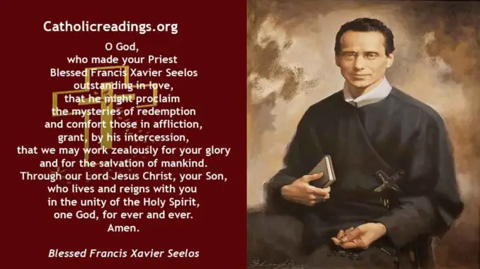 Blessed Francis Xavier Seelos - Feast Day - October 5