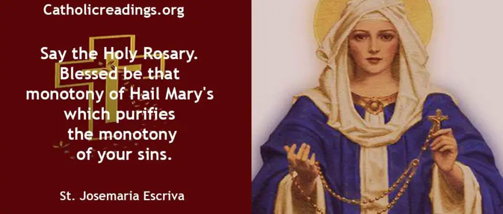 Our Lady of the Rosary - Feast Day - October 7