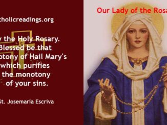 Our Lady of the Rosary - Feast Day - October 7