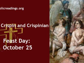 Saints Crispin and Crispinian - Feast Day - October 25