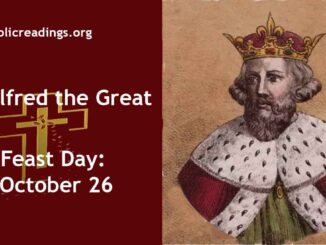 St Alfred the Great - Feast Day - October 26