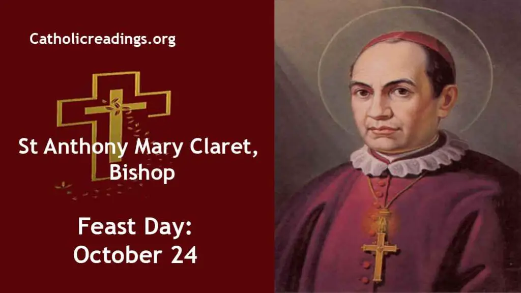 St Anthony Mary Claret, Bishop - Feast Day - October 24 2024 - Catholic ...