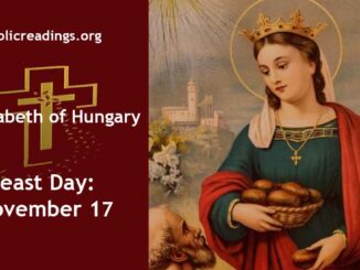 St Elizabeth of Hungary - Feast Day - November 17
