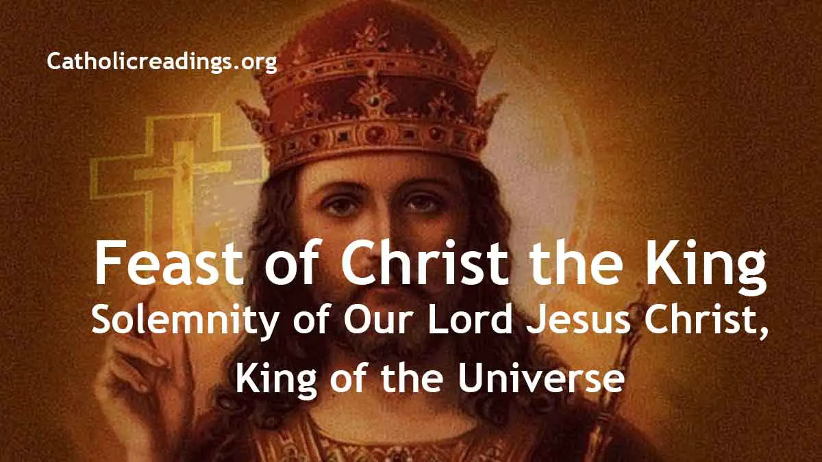 Feast of Christ the King - The Solemnity of Our Lord Jesus Christ ...