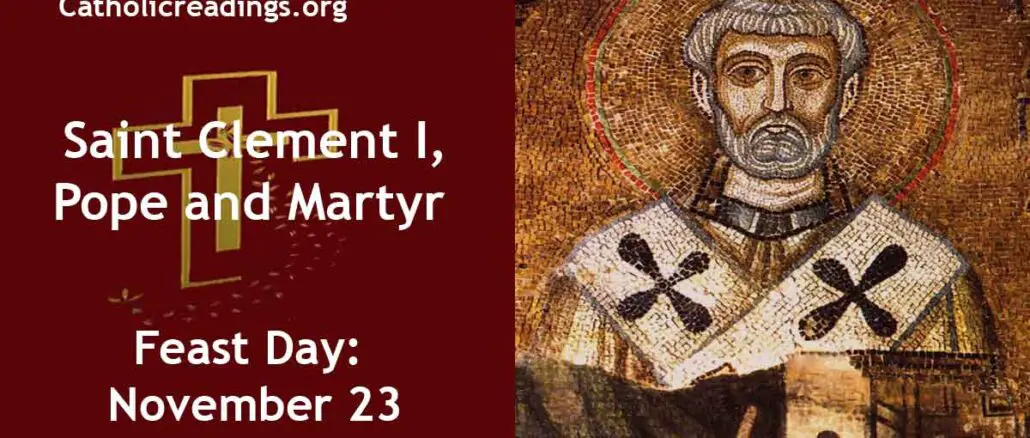 St Clement I, Pope and Martyr - Feast Day - November 23