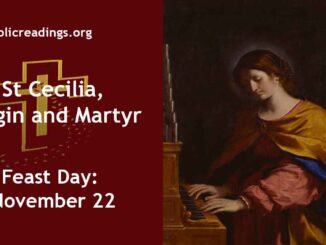 St Cecilia, Virgin and Martyr - Feast Day - November 22