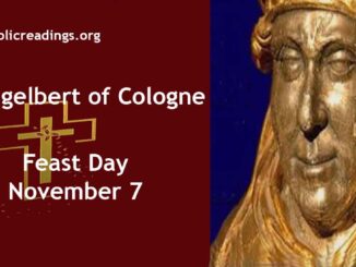 St Engelbert of Cologne - Feast Day - November 7