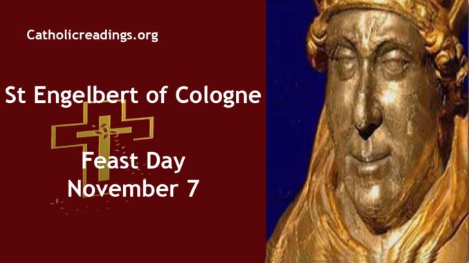 St Engelbert of Cologne - Feast Day - November 7