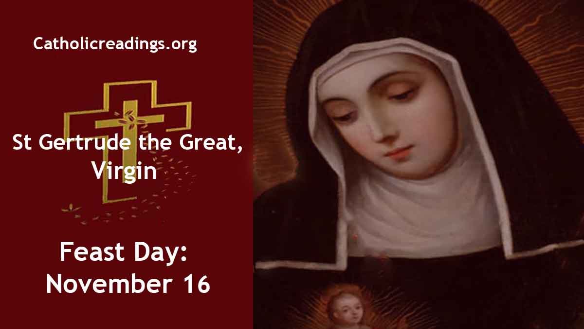 St Gertrude the Great Feast Day November 16 2023 Catholic Saint