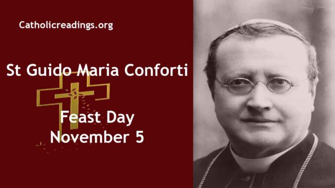 St Guido Maria Conforti - Feast Day - November 5