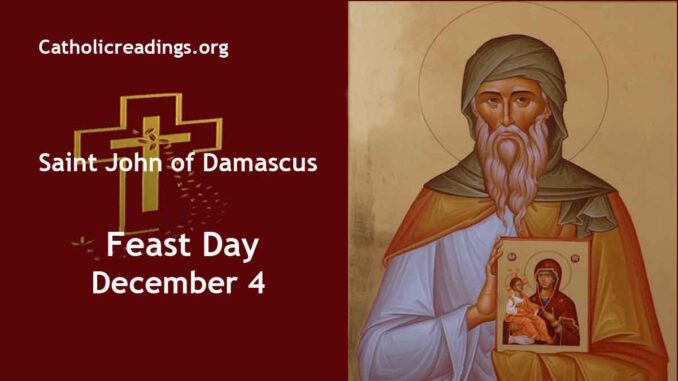 St John of Damascus - Feast Day - December 4