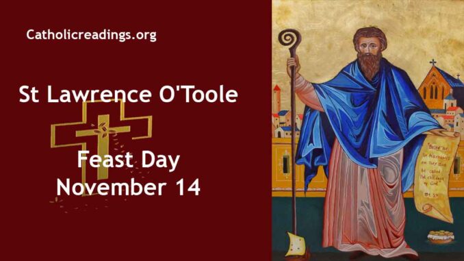 St Lawrence O'Toole - Feast Day - November 14
