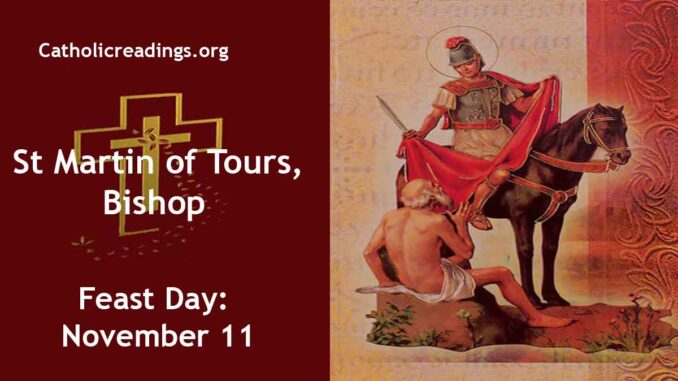 St Martin of Tours - Feast Day - November 11
