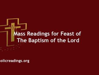 Catholic Mass Readings for Feast of the Baptism of the Lord