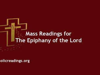 Catholic Mass Readings for The Epiphany of the Lord