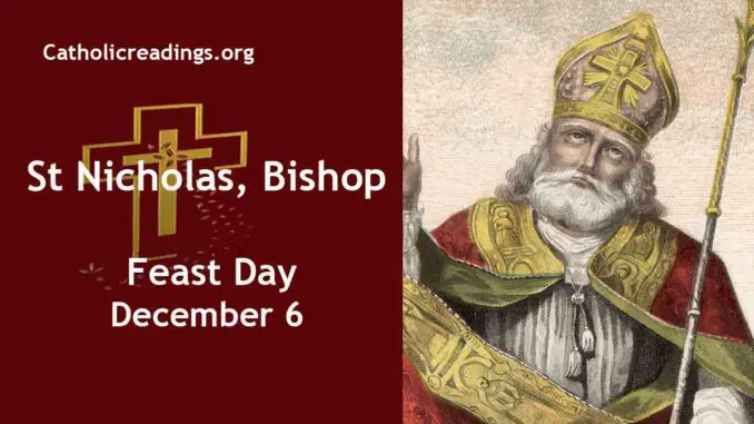 St Nicholas, Bishop - Feast Day - December 6