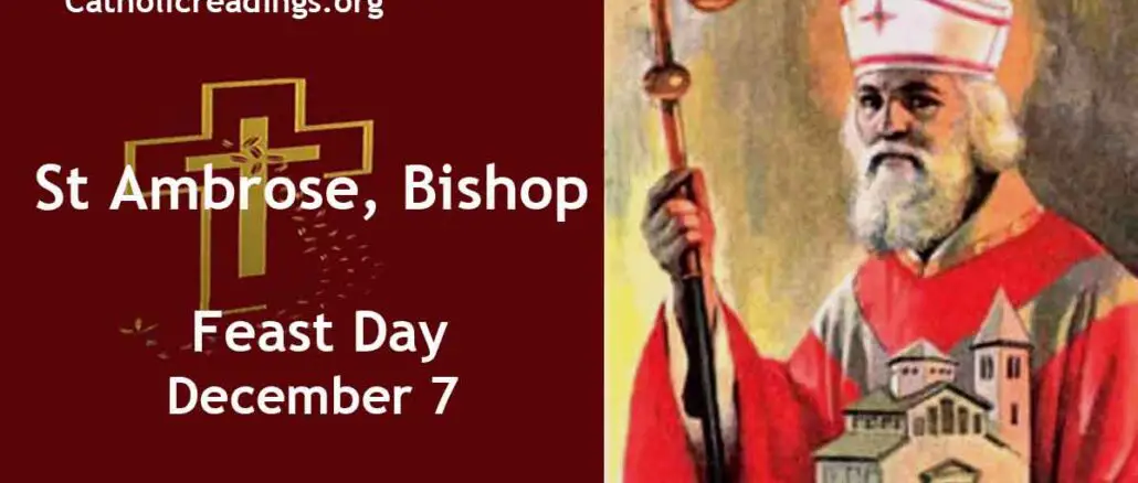 St Ambrose, Bishop - Feast Day - December 7