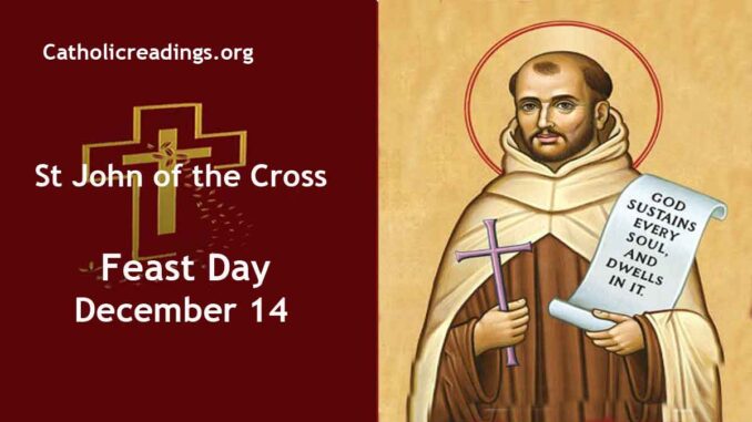 St John of the Cross - Feast Day - December 14