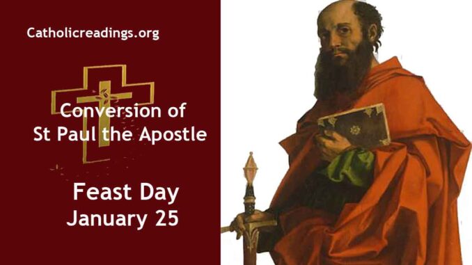 Conversion of St Paul the Apostle - Feast Day - January 25