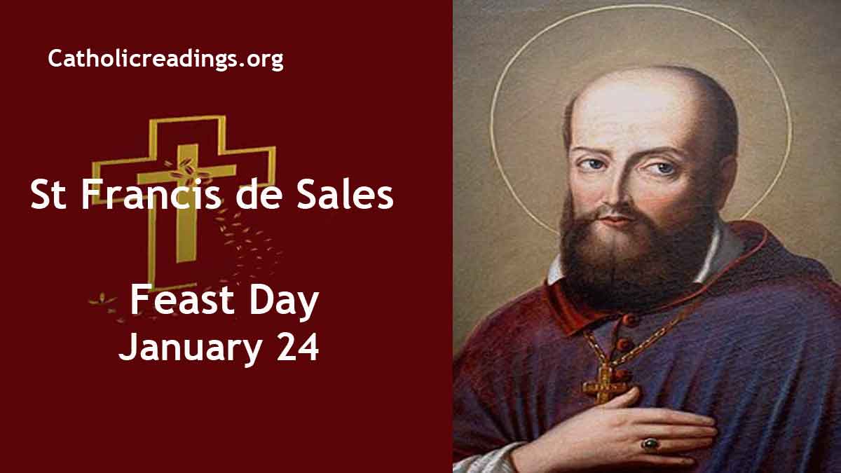 St Francis de Sales Feast Day January 24 2024 Catholic Saint of