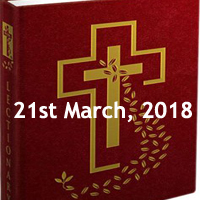 Wednesday of the Fifth Week of Lent Today’s Audio Mass Readings – Lectionary: 253