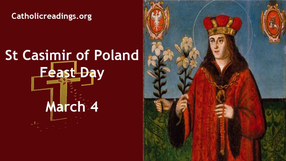 St Casimir of Poland Feast Day March 4 Catholic Saint of the Day