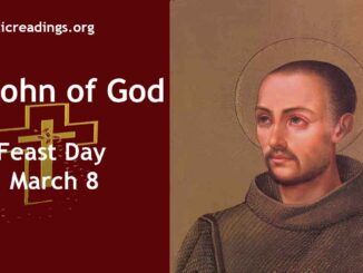 St John of God - Feast Day - March 8