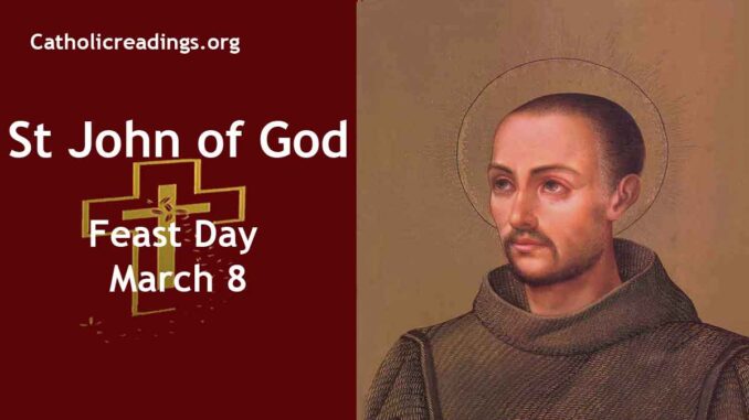 St John of God - Feast Day - March 8