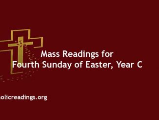 Catholic Mass Readings for Fourth Sunday of Easter, Year C