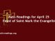 Mass Readings for Feast of Saint Mark the Evangelist