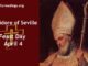 St Isidore of Seville - Feast Day - April 4