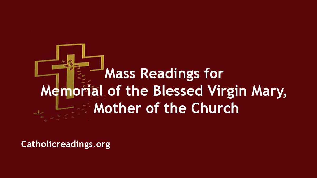 Daily Mass Readings for May 20 2024, Monday Catholic Daily Readings