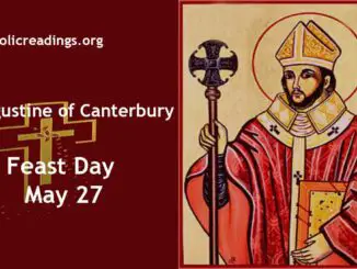 St Augustine of Canterbury - Feast Day - May 27