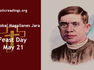 St Cristobal Magallanes Jara - Feast Day - May 21