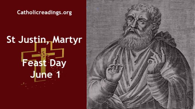St Justin, Martyr - Feast Day - June 1 2023